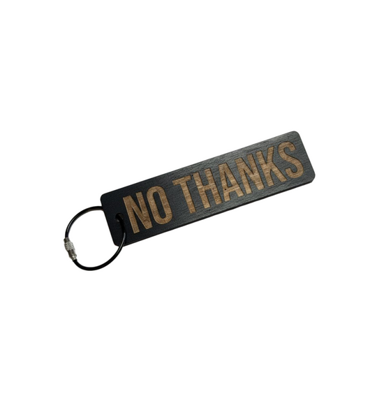 Not Thanks - Keychain - Bookmark - Venom Haus