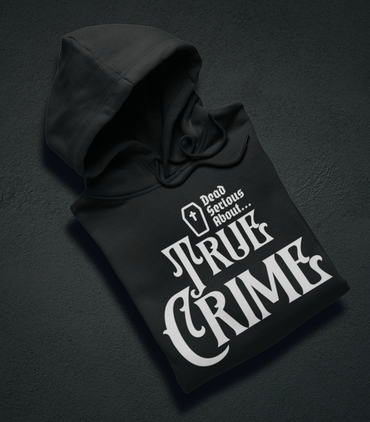 Printify Hoodie Venom Haus | DEAD SERIOUS ABOUT TRUE CRIME | Premium Graphic Hoodie