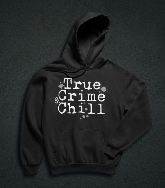 Printify Hoodie Venom Haus | TRUE CRIME AND CHILL | Premium Graphic Hoodie