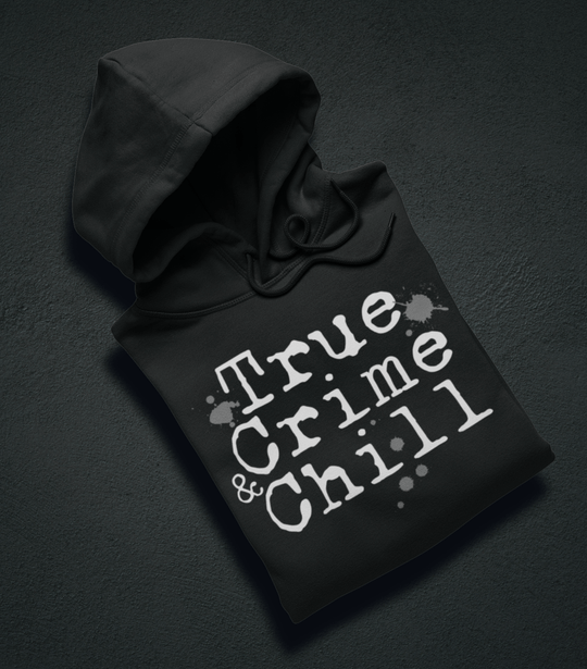 Printify Hoodie Venom Haus | TRUE CRIME AND CHILL | Premium Graphic Hoodie