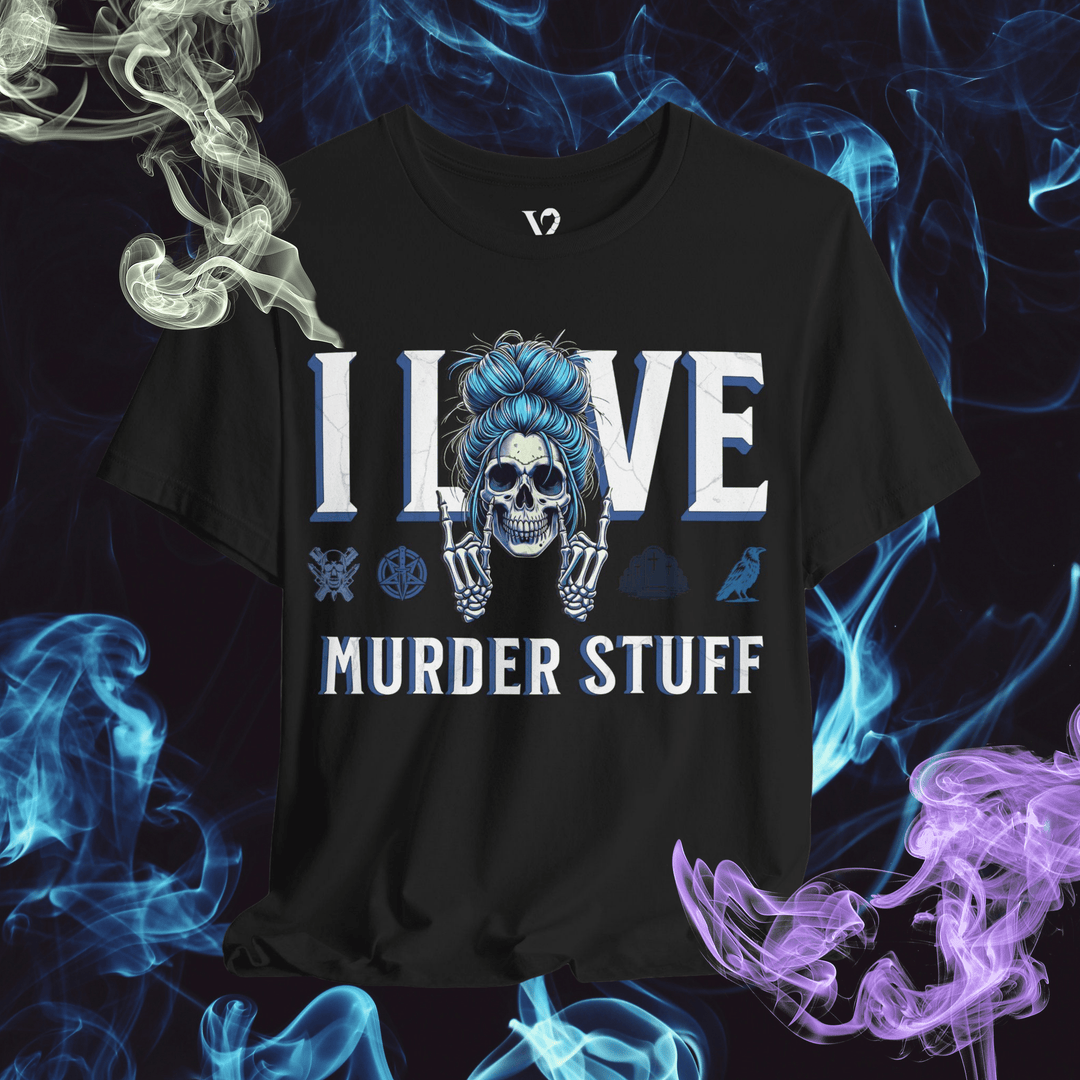 Printify T-Shirt Black / S Venom Haus | I LOVE MURDER STUFF | Graphic Tee