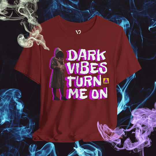 Printify T-Shirt Cardinal / S Venom Haus | DARK VIBES TURN ME ON | Graphic Tee