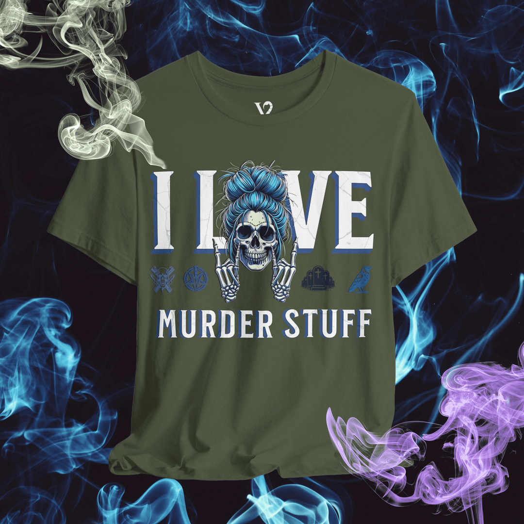 Printify T-Shirt Military Green / S Venom Haus | I LOVE MURDER STUFF | Graphic Tee