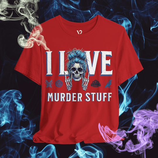 Printify T-Shirt Red / S Venom Haus | I LOVE MURDER STUFF | Graphic Tee