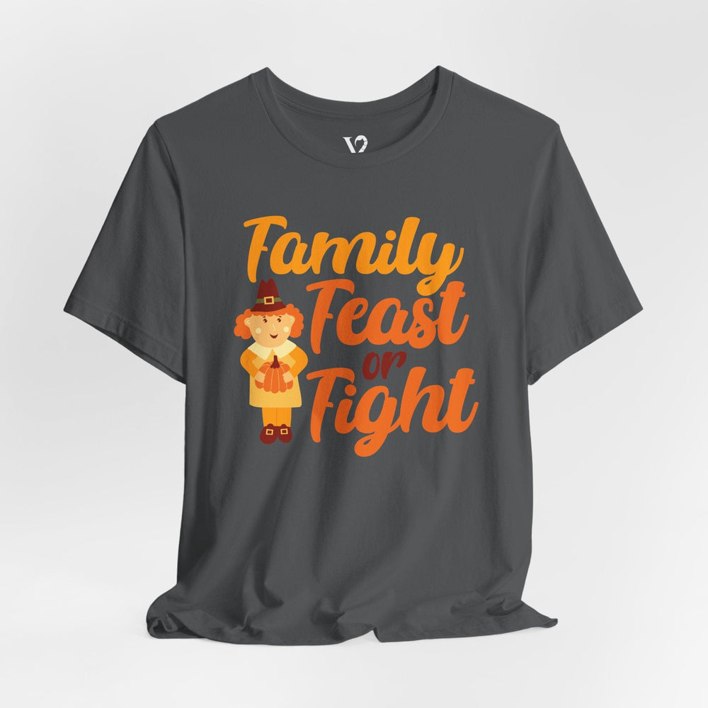 Printify T-Shirt Venom Haus | FAMILY FEAST OR FIGHT  | Traumatic Thanksgiving Tee